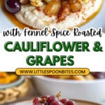 Roasted Cauliflower and Grape Medley Recipe
