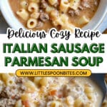 Italian Sausage Parmesan Soup Recipe