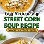 Mexican Street Corn Soup Recipe