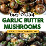 Garlic Herb Butter Roasted Mushrooms Recipe