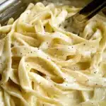 Best-Ever Fettuccine Alfredo Recipe