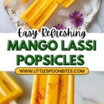 Mango Lassi Popsicles Recipe