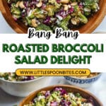 Bang Bang Roasted Broccoli Salad Recipe