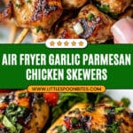 Air Fryer Garlic Parmesan Chicken Skewers Recipe