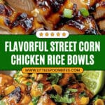 Street Corn Chicken Rice Bowls Recipe