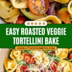Roasted Veggie Tortellini Recipe