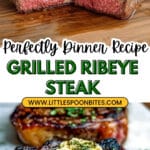 Perfect Grilled Ribeye Recipe