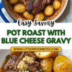 Steakhouse Pot Roast With Blue Cheese Gravy Recipe