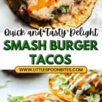 Easy Smash Burger Tacos Recipe