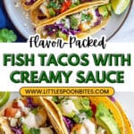 Fish Tacos Recipe with Best Fish Taco Sauce! Recipe