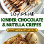 Kinder Chocolate Crepe with Nutella and Biscoff Drizzle Recipe