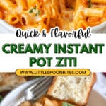 Dump and Start Instant Pot Creamy Ziti Recipe