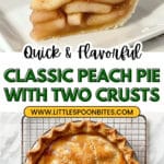 Peach Pie the Old Fashioned Two Crust Way Recipe